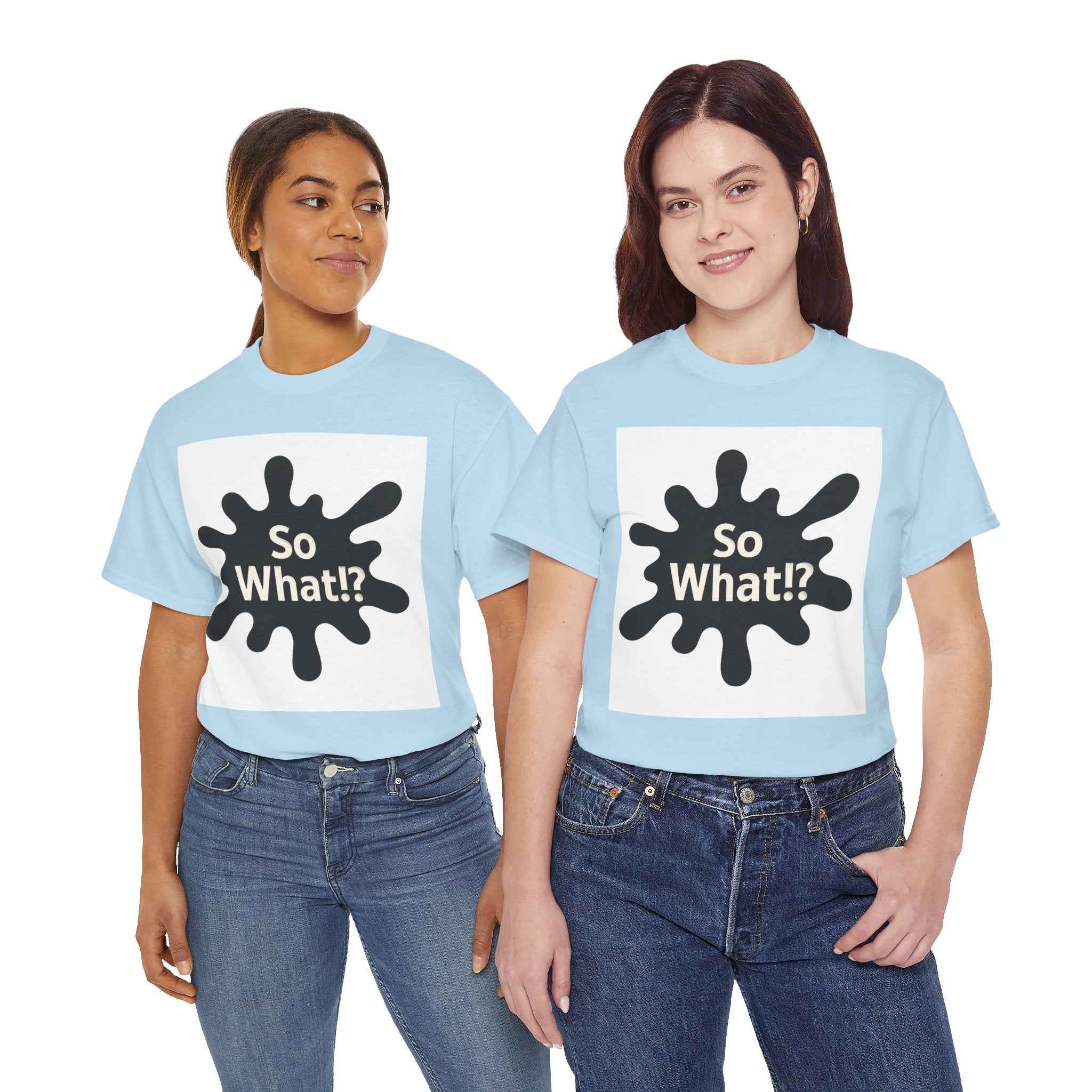 T-shirt Logo So What!? Unisex