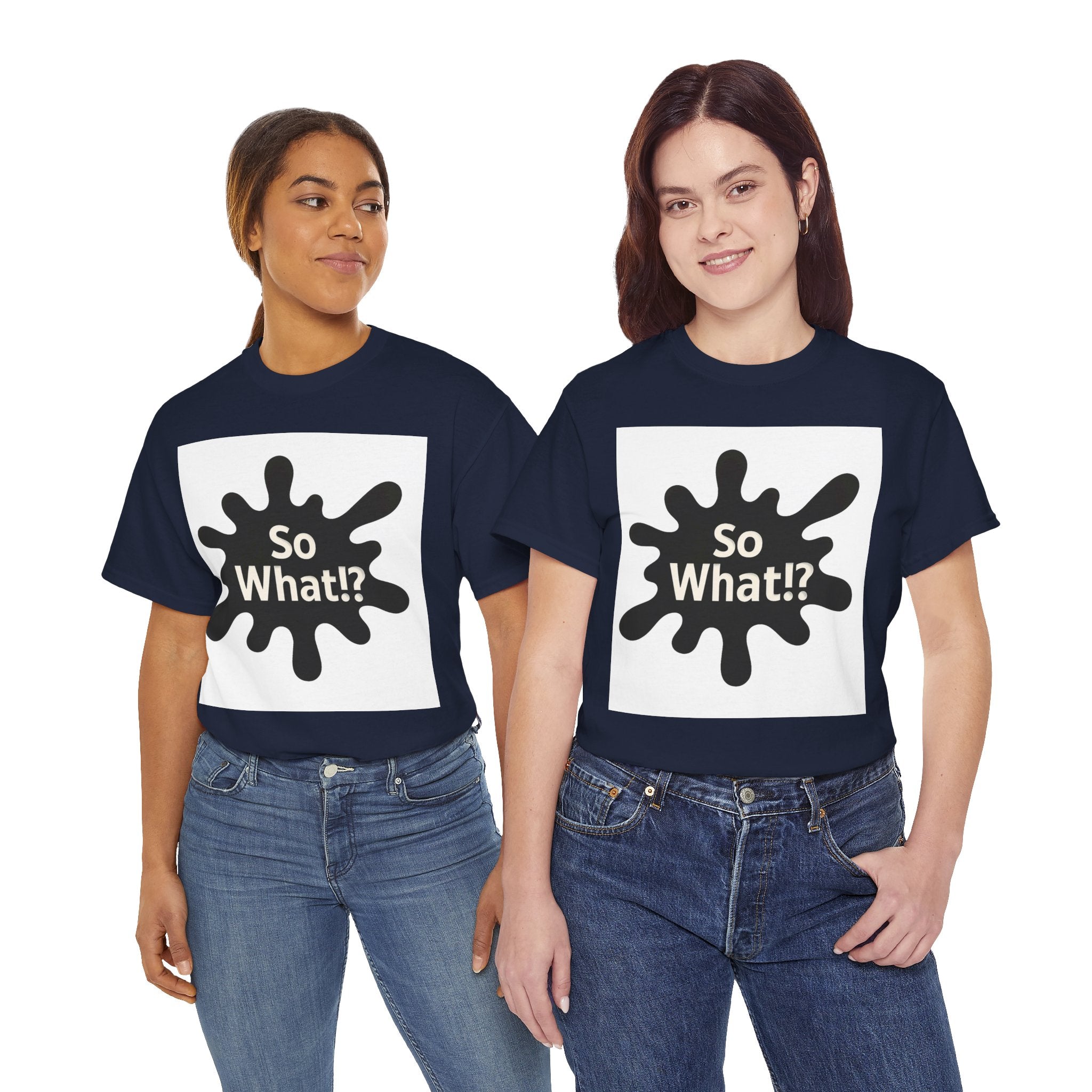 T-shirt Logo So What!? Unisex