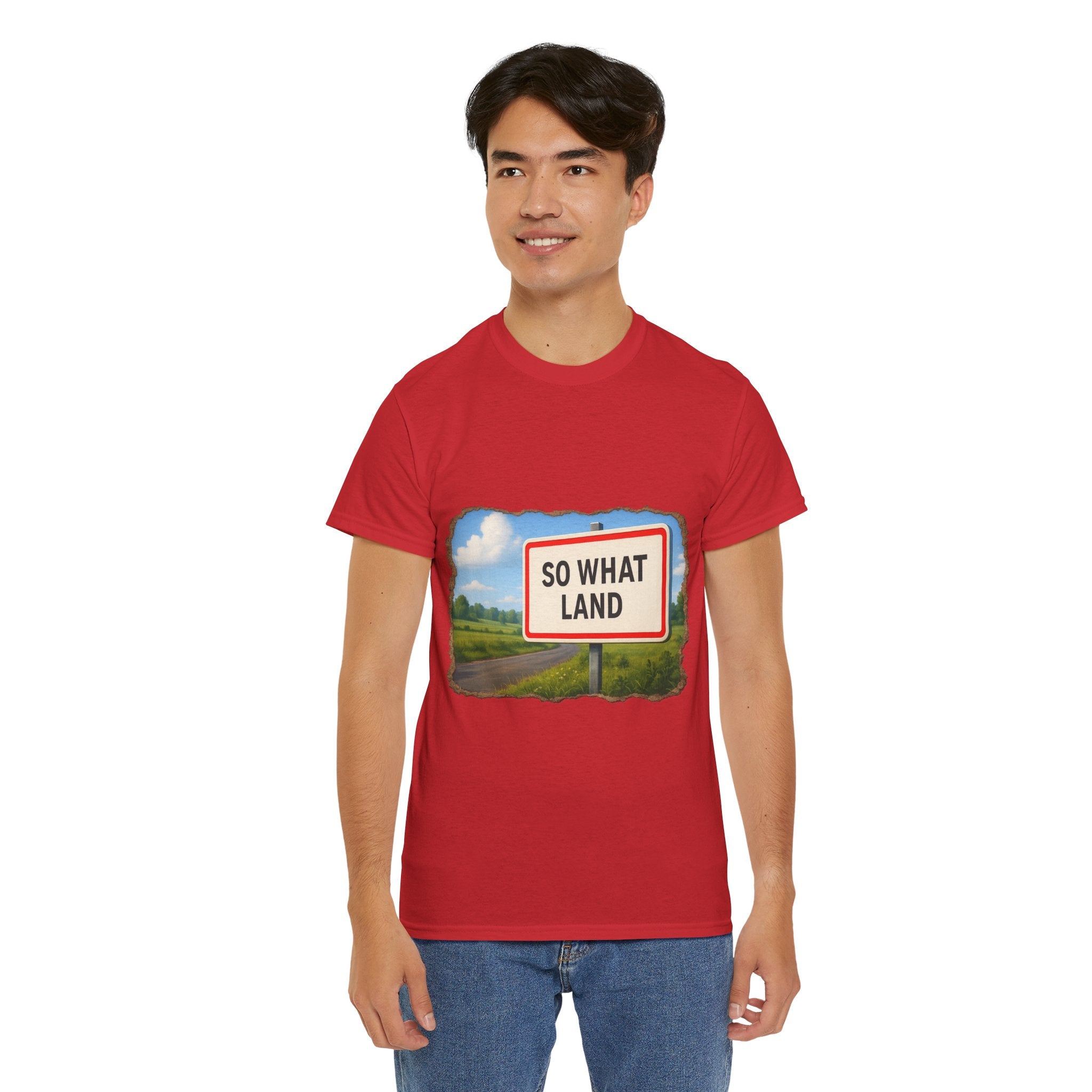 T-shirt Panneau So What Land !? Unisex