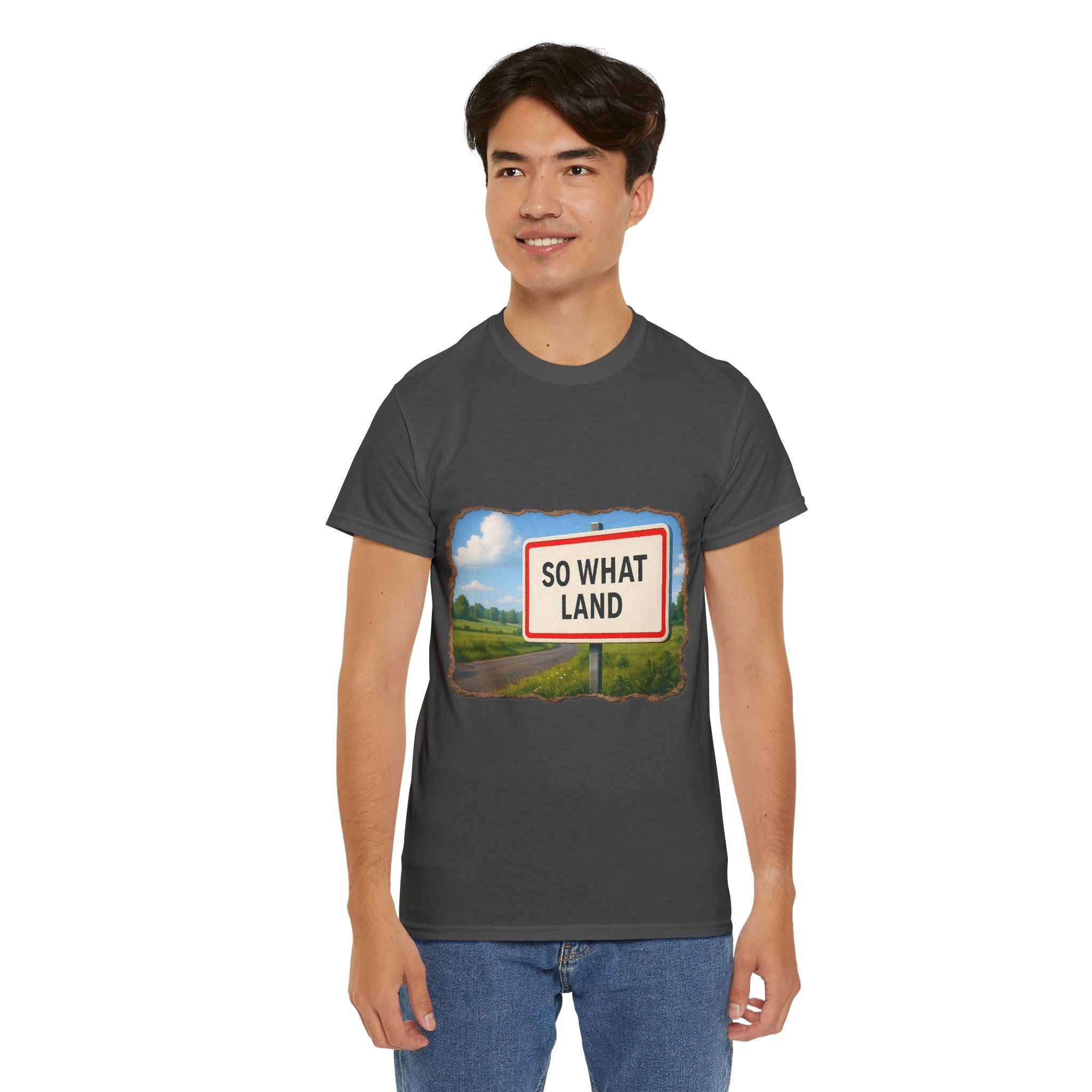 T-shirt Panneau So What Land !? Unisex