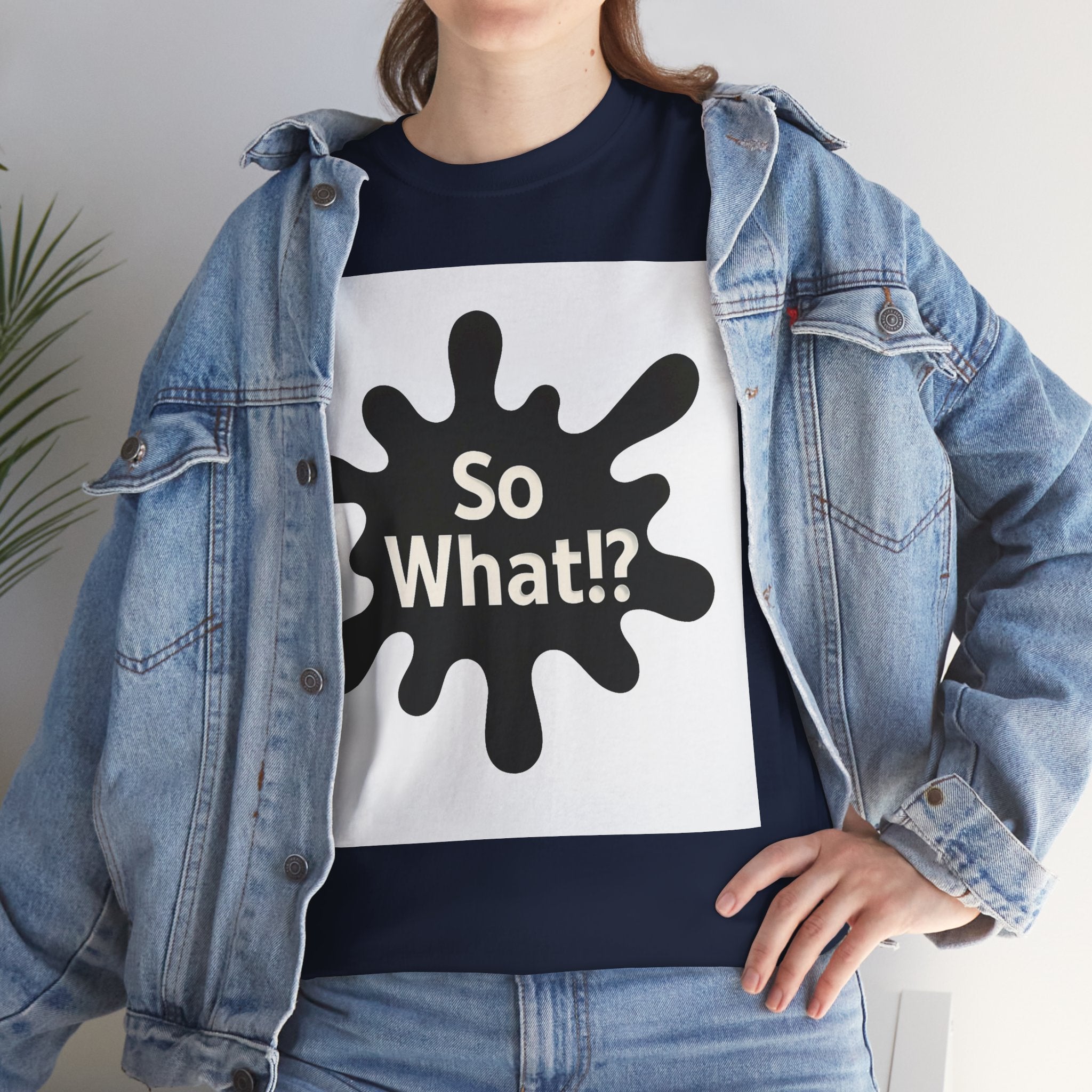 T-shirt Logo So What!? Unisex