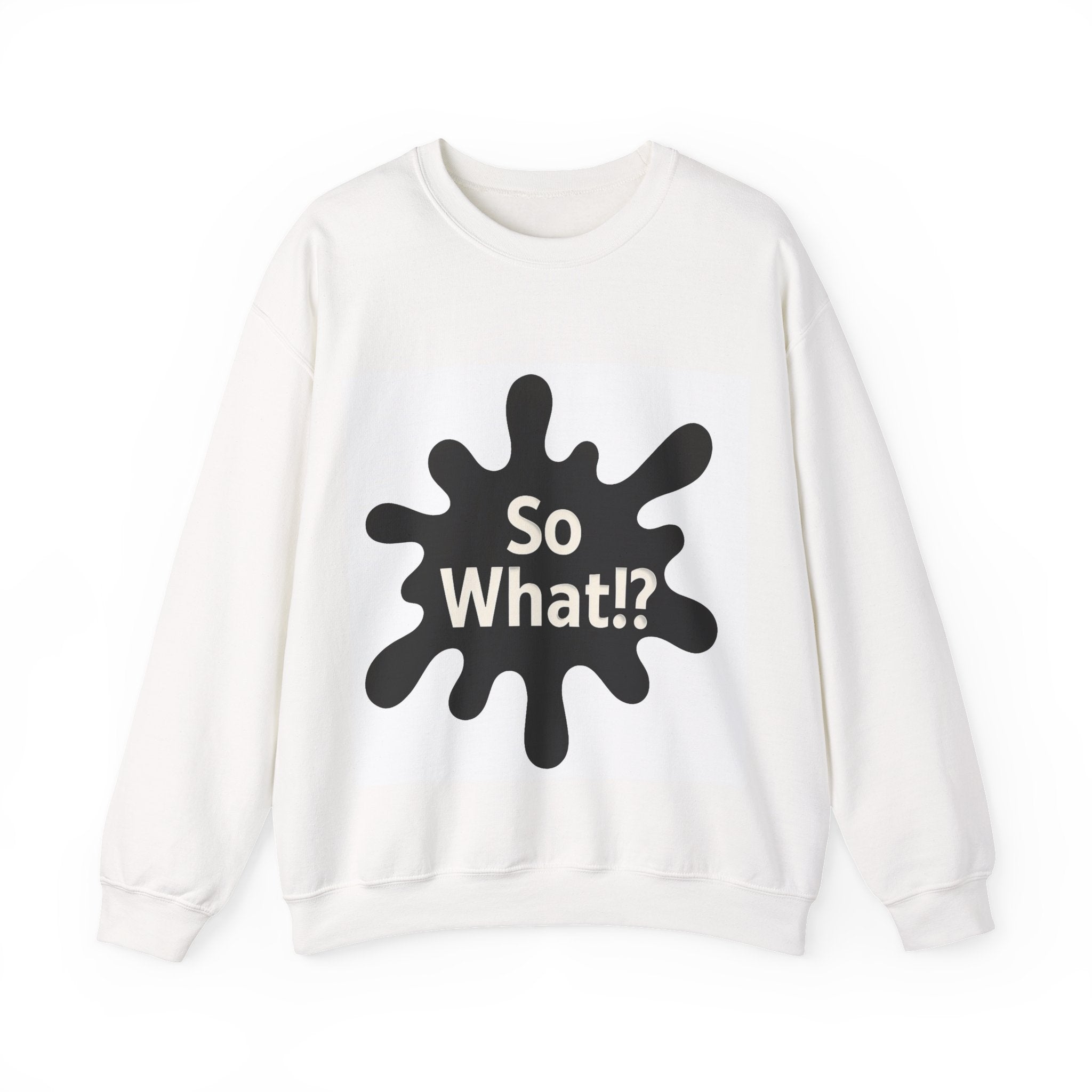 Sweatshirt Logo So What!? UNISEX