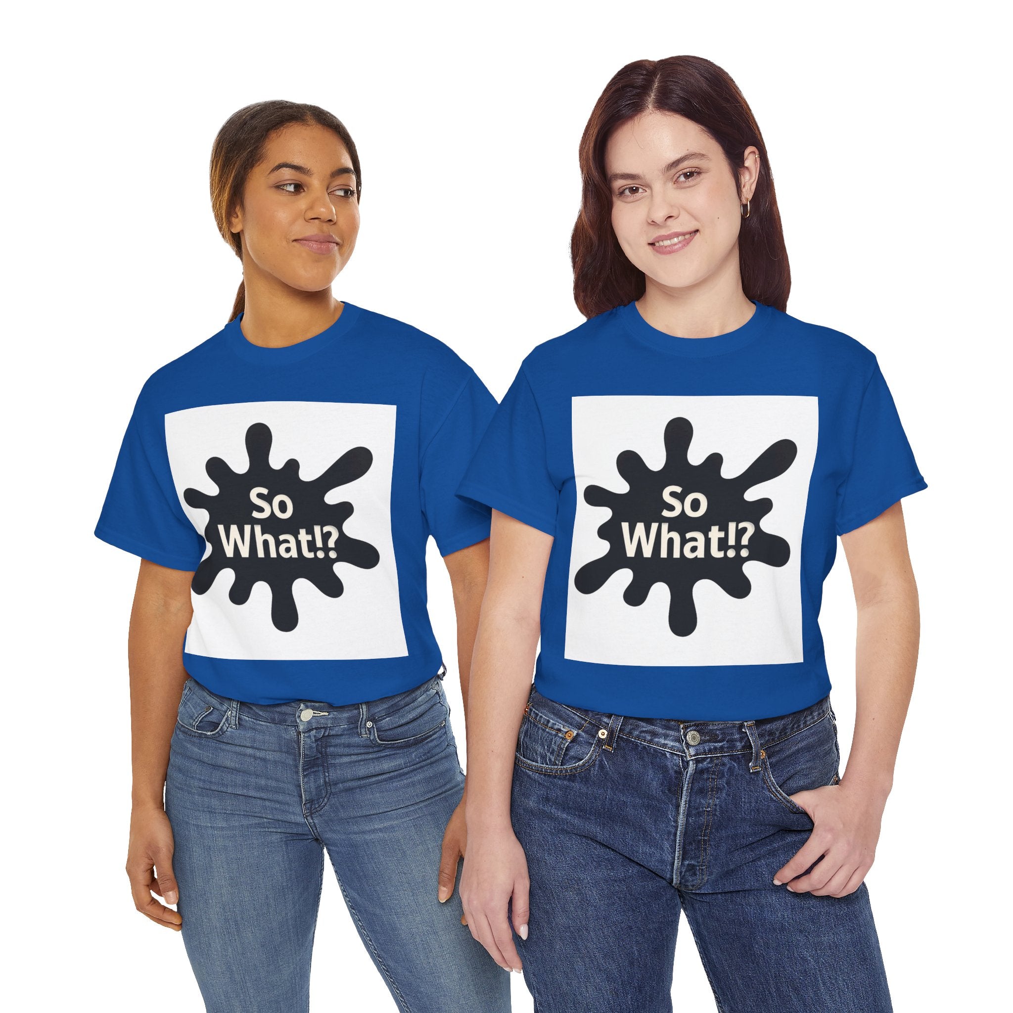 T-shirt Logo So What!? Unisex