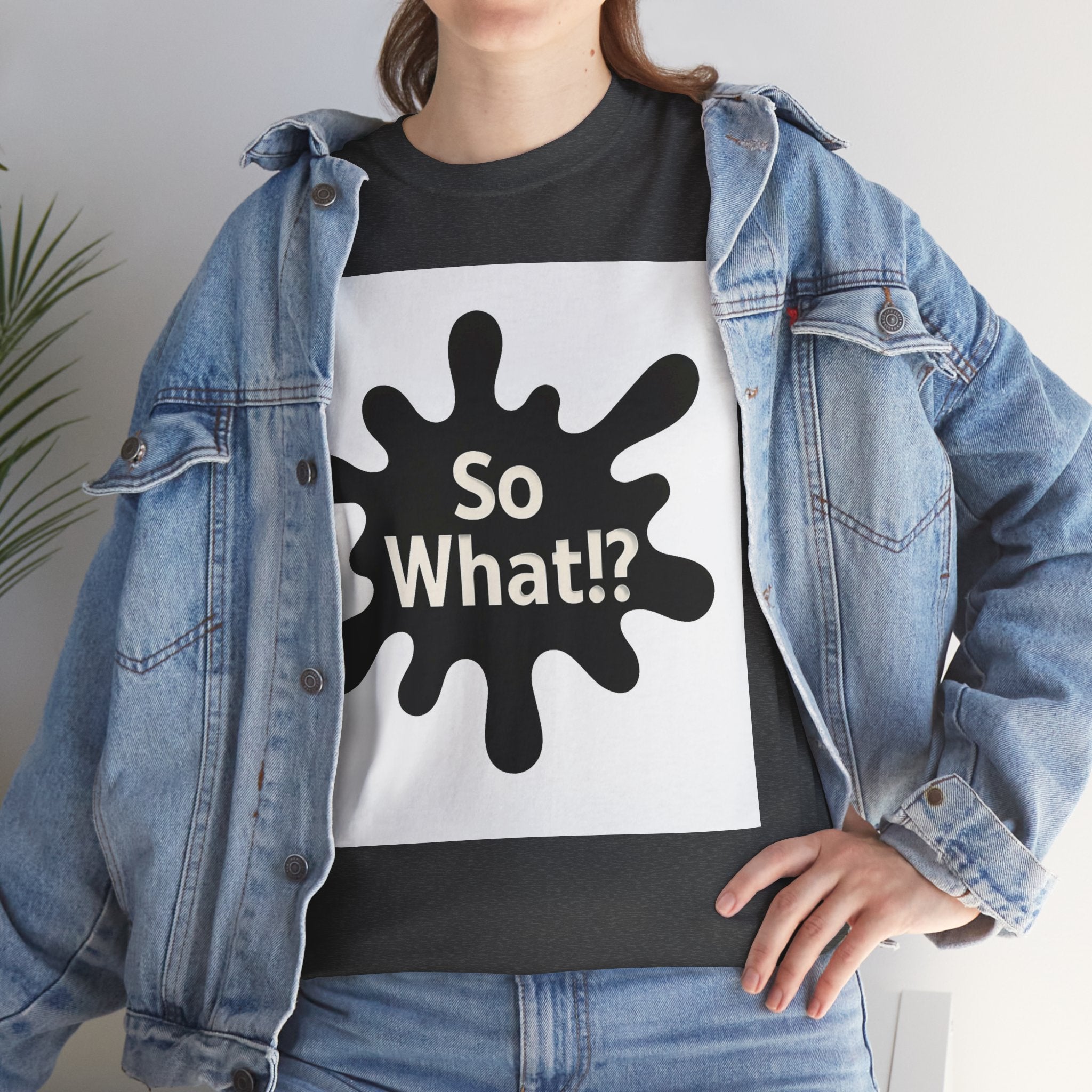T-shirt Logo So What!? Unisex