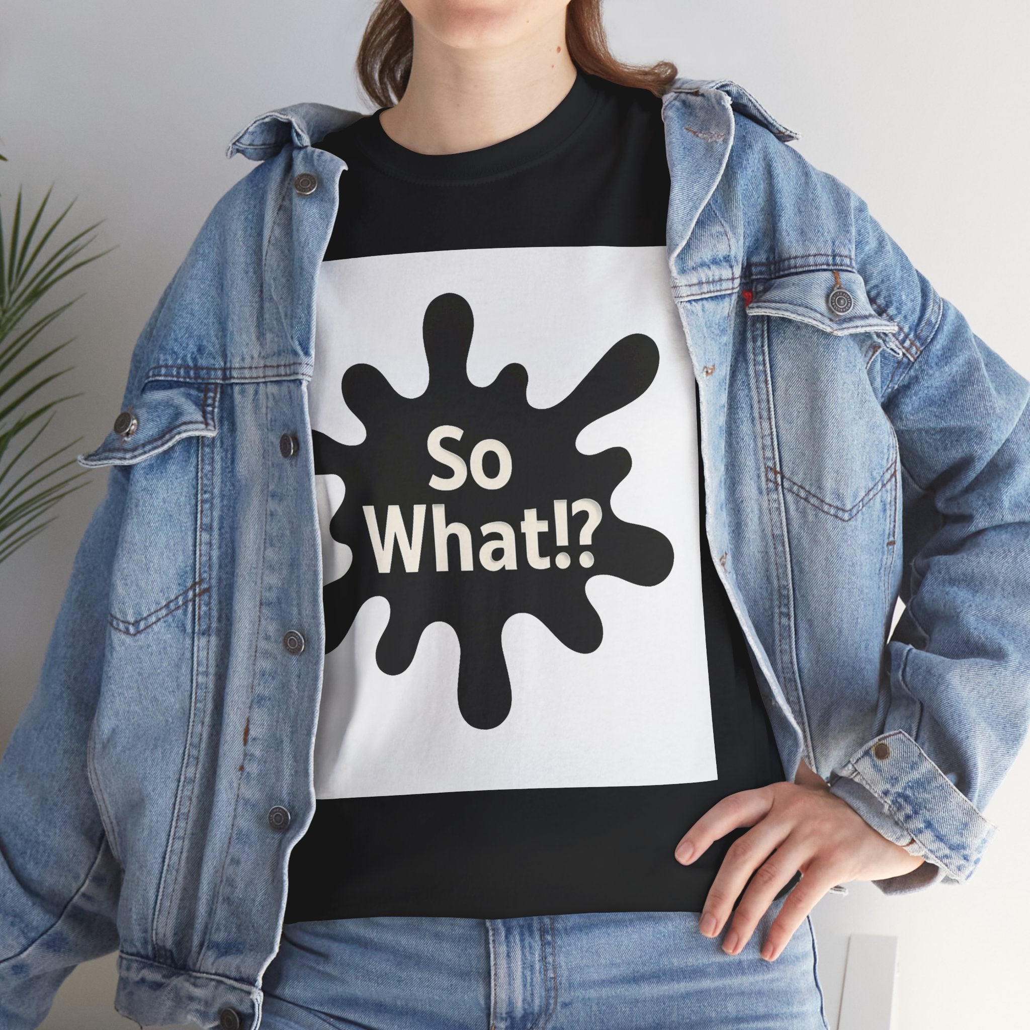 T-shirt Logo So What!? Unisex